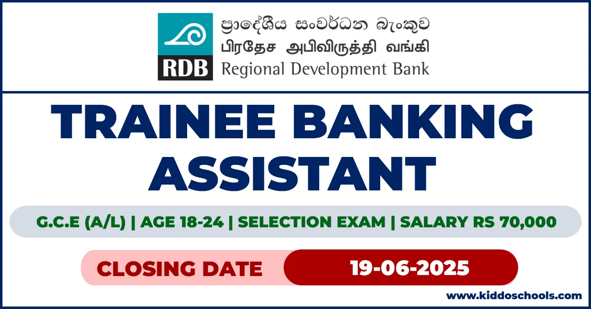 RDB Bank Job Vacancies 2025 - Trainee Banking Assistant