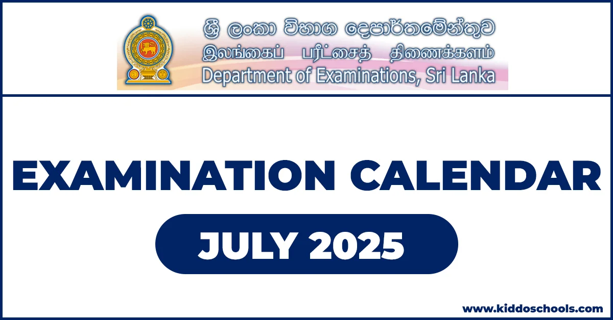 Examination Calendar of July 2025