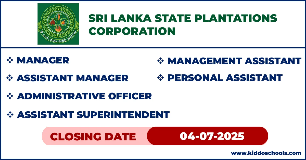 Sri Lanka State Plantations Corporation Job Vacancies 2025