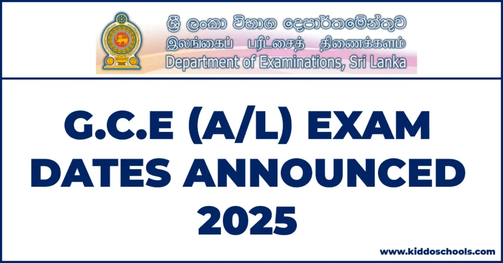 GCE AL Exam Dates Announced for 2025