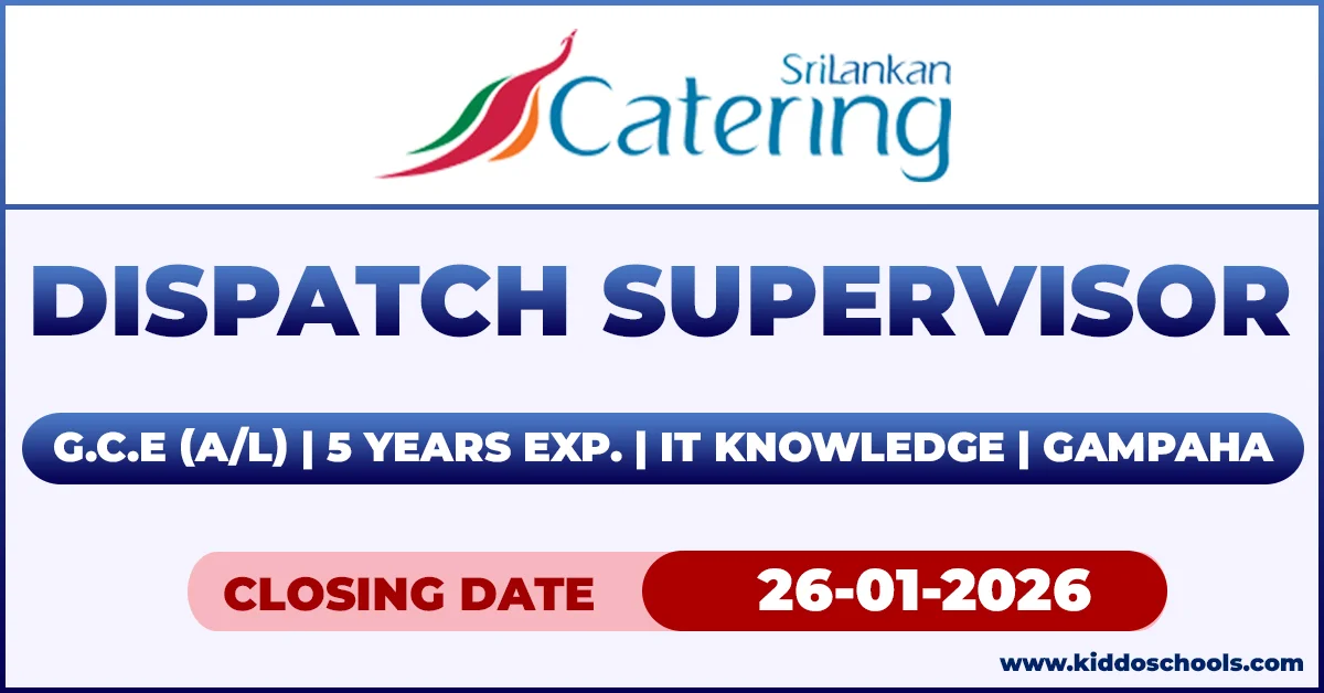 Sri Lankan Catering Job Vacancies 2026 - Dispatch Supervisor