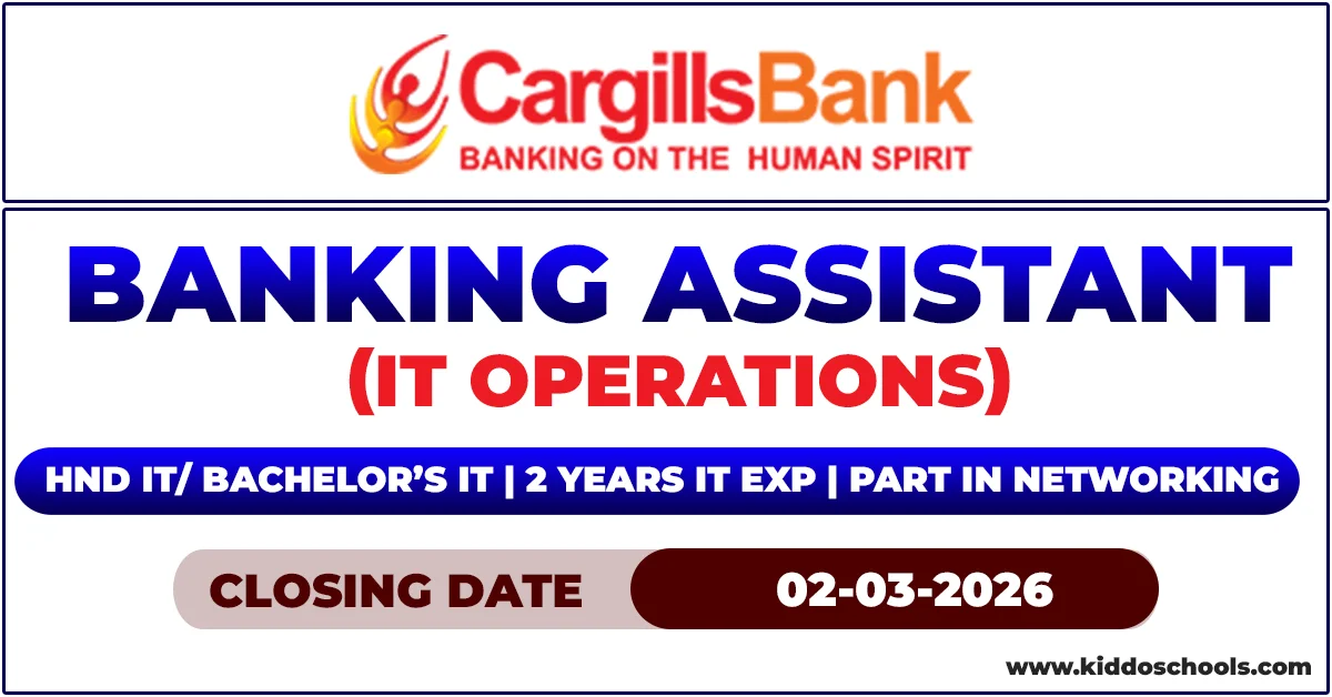 Cargills Bank Job Vacancies 2026 - Banking Assistant (IT)