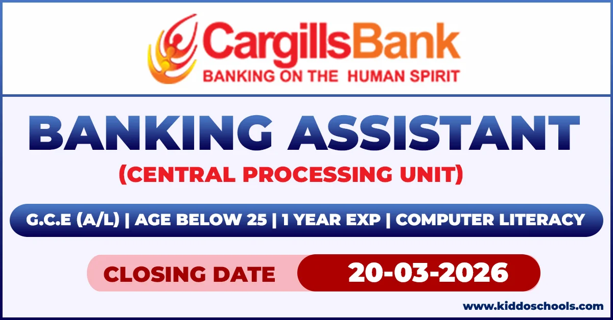 Cargills Bank Job Vacancies 2026 - Banking Assistant