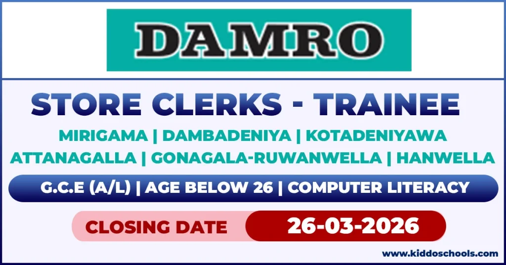 Damro Job Vacancies 2026 - Store Clerks Trainee