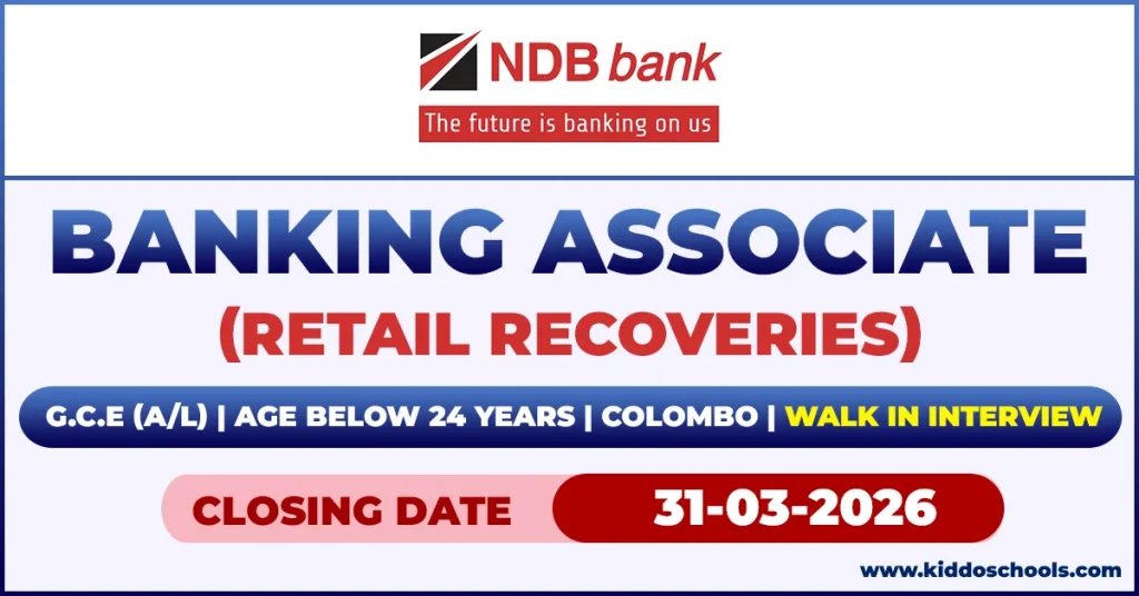 NDB Bank Job Vacancies 2026 - Banking Associate (Retail Recoveries)