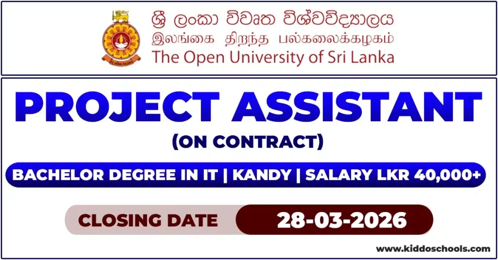 Open University Kandy Job Vacancies 2026 - Project Assistant