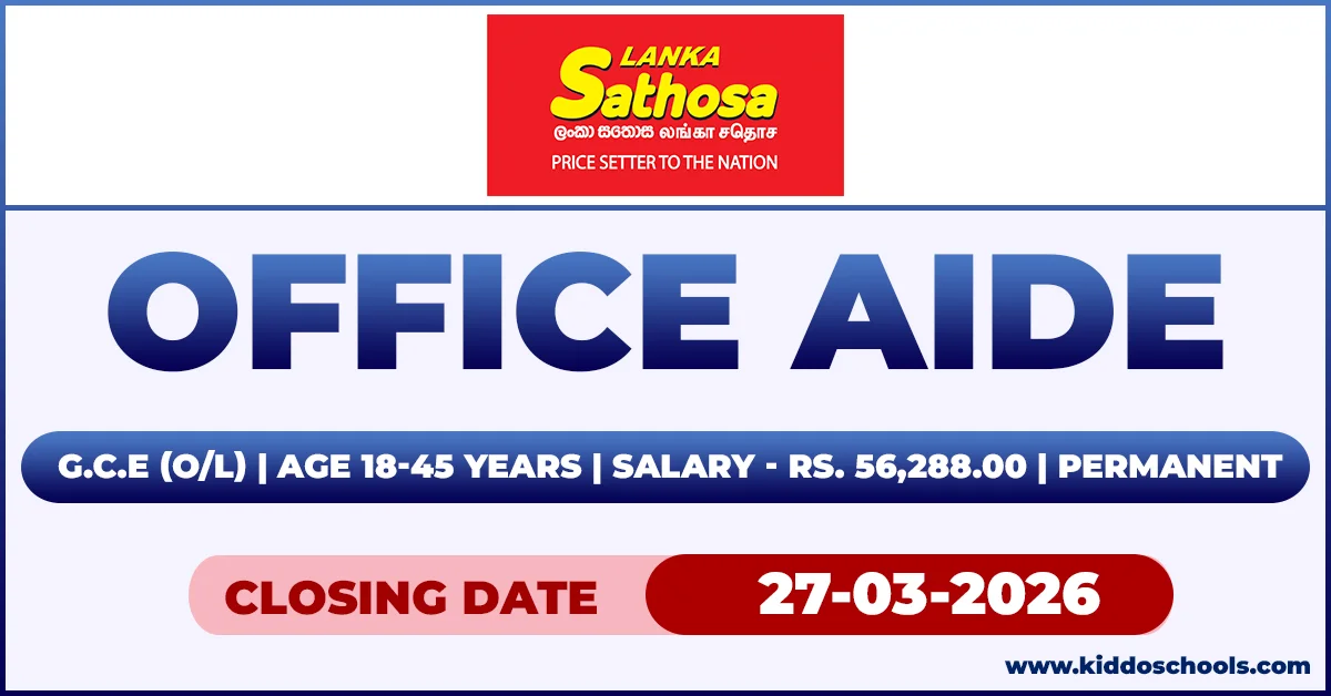 Sathosa Job Vacancies 2026 - Office Aide