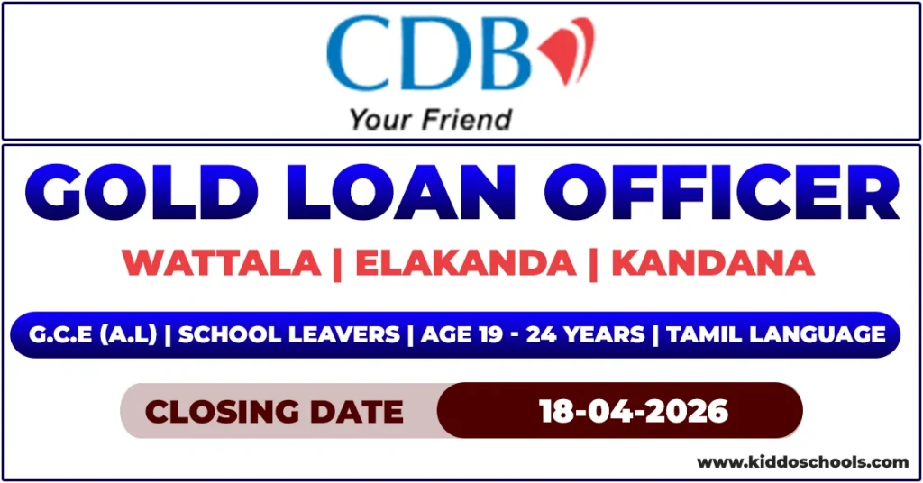 CDB Bank Job Vacancies 2026 - Gold Loan Officer