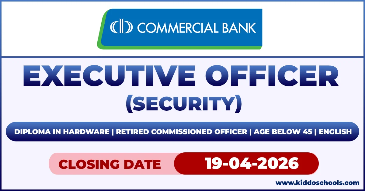 Commercial Bank Job Vacancies 2026 - Executive Officer (Security)