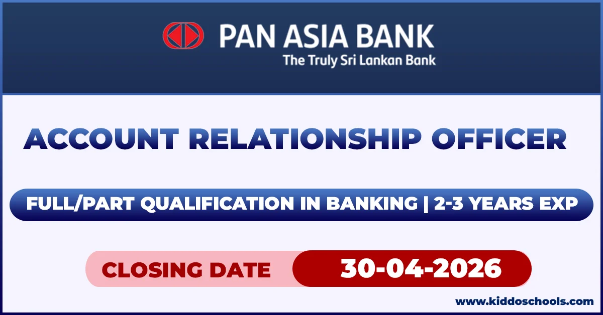 Pan Asia Bank Job Vacancies 2026 - Account Relationship Officer