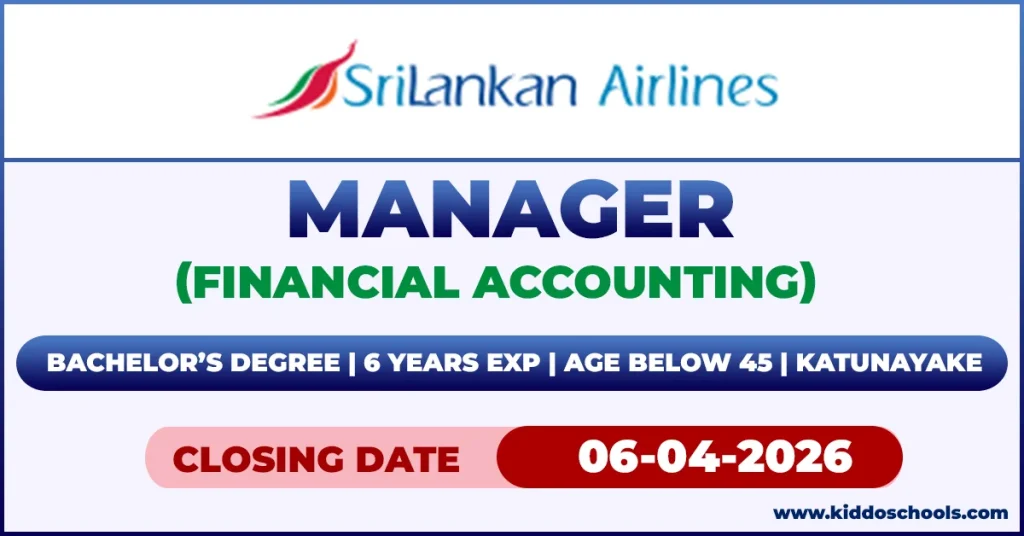 Sri Lankan Airlines Job Vacancies 2026 - Manager (Financial Accounting)