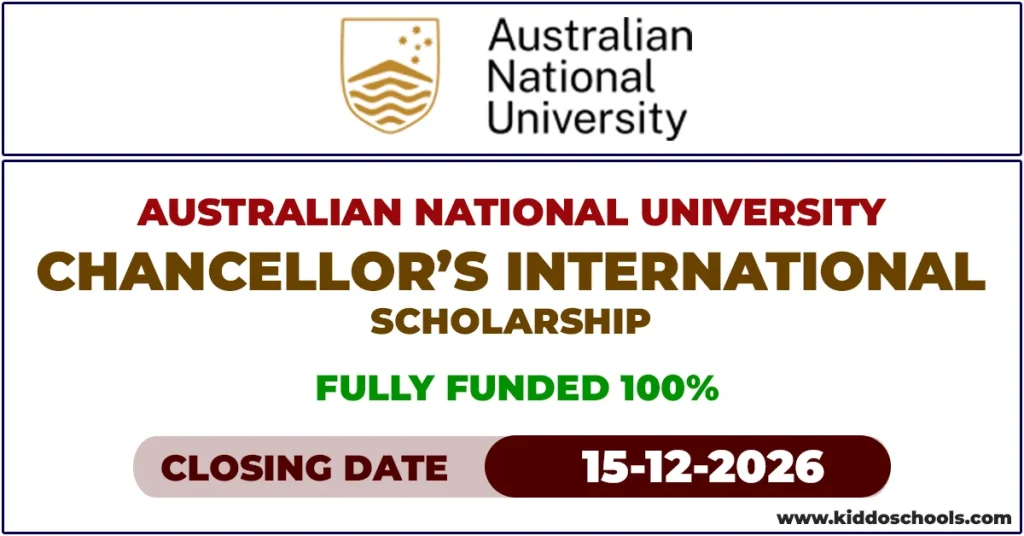 ANU Chancellor’s International Scholarship in Australia 2026