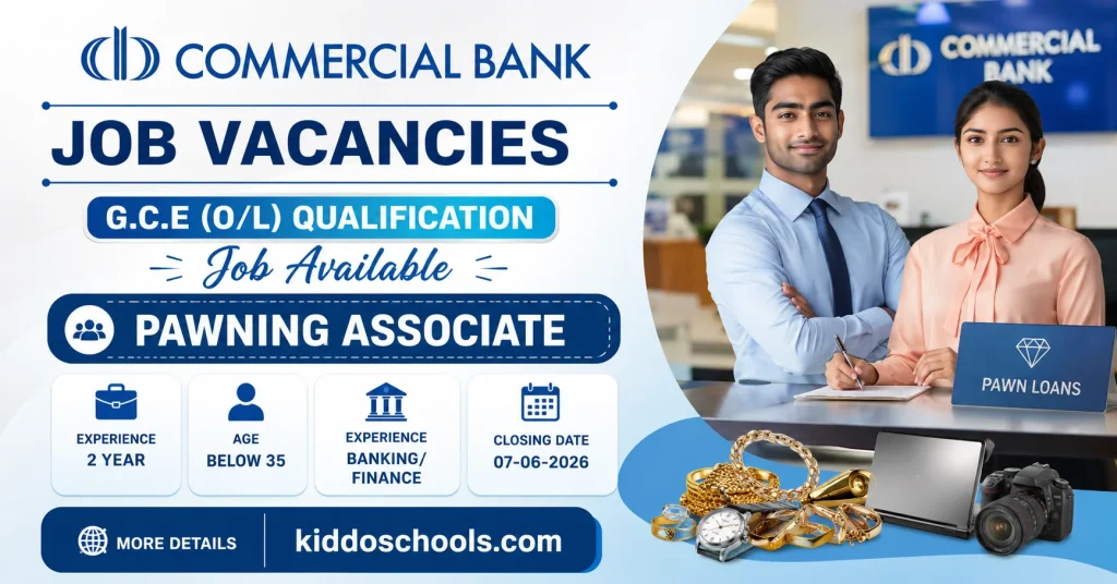 Commercial Bank Vacancy 2026 - Pawning Associate