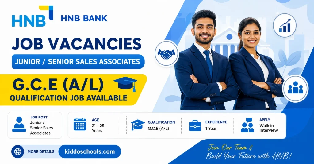 HNB Bank Vacancy for Junior Senior Sales Associates - 2026