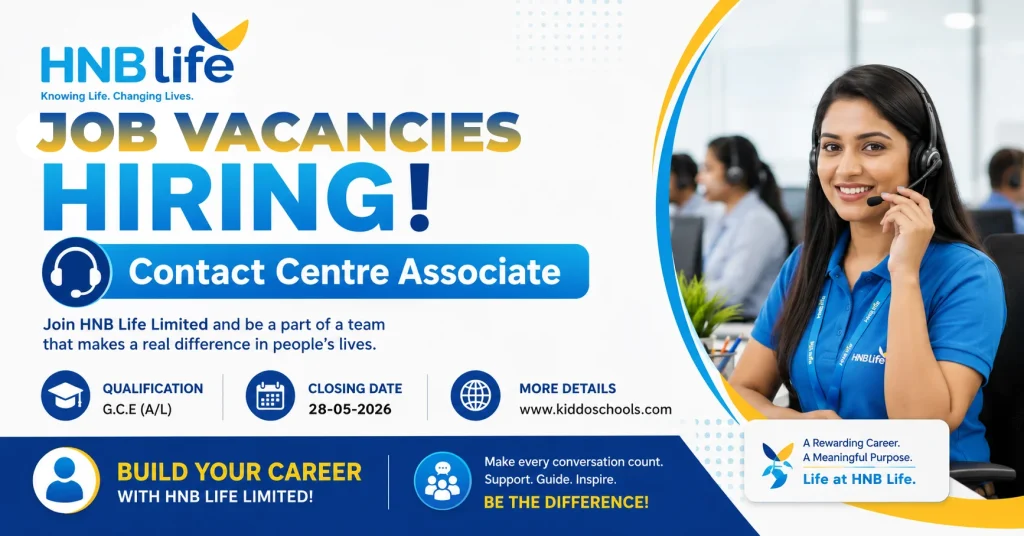 HNB Life Vacancies 2026 - Contact Centre Associate