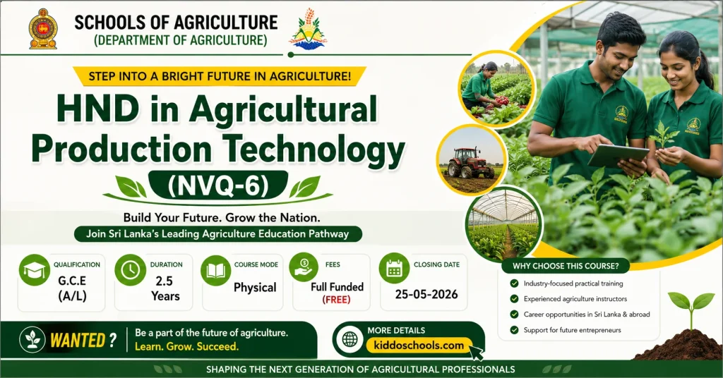 HND in Agricultural Production Technology NVQ-6 at Schools of Agriculture