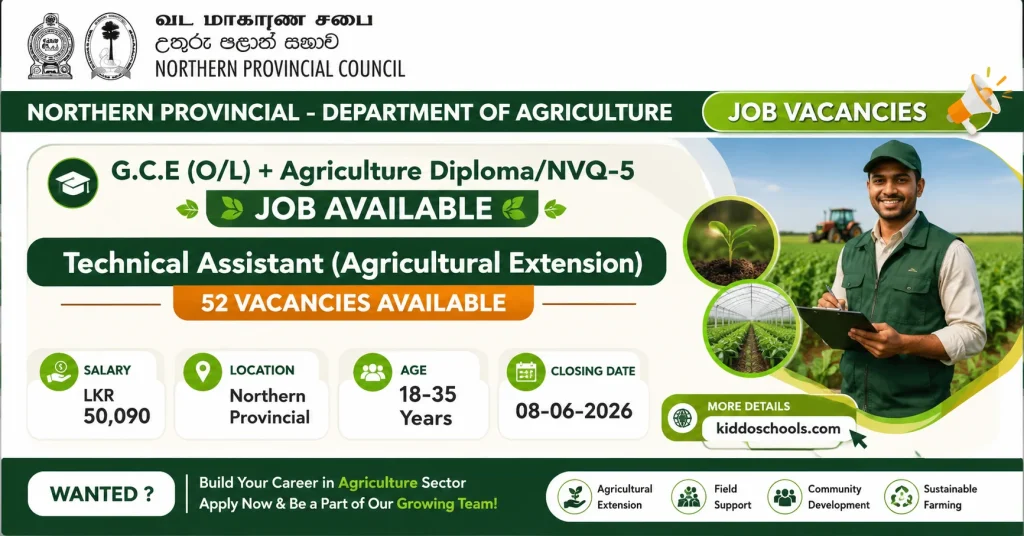 Northern Province Vacancy 2026 - Technical Assistant (Agricultural Extension)