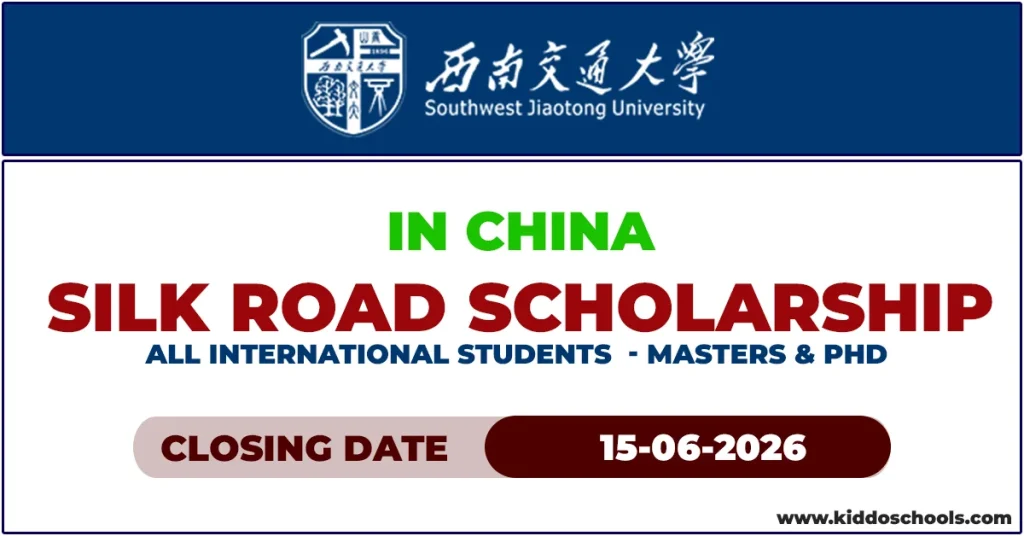Southwest Jiaotong University (SWJTU) Silk Road Scholarship 2026 in China