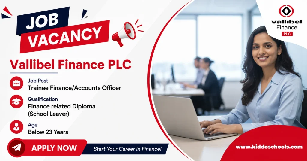 Vallibel Finance Job Vacancies 2026 - Trainee Accounts Officer