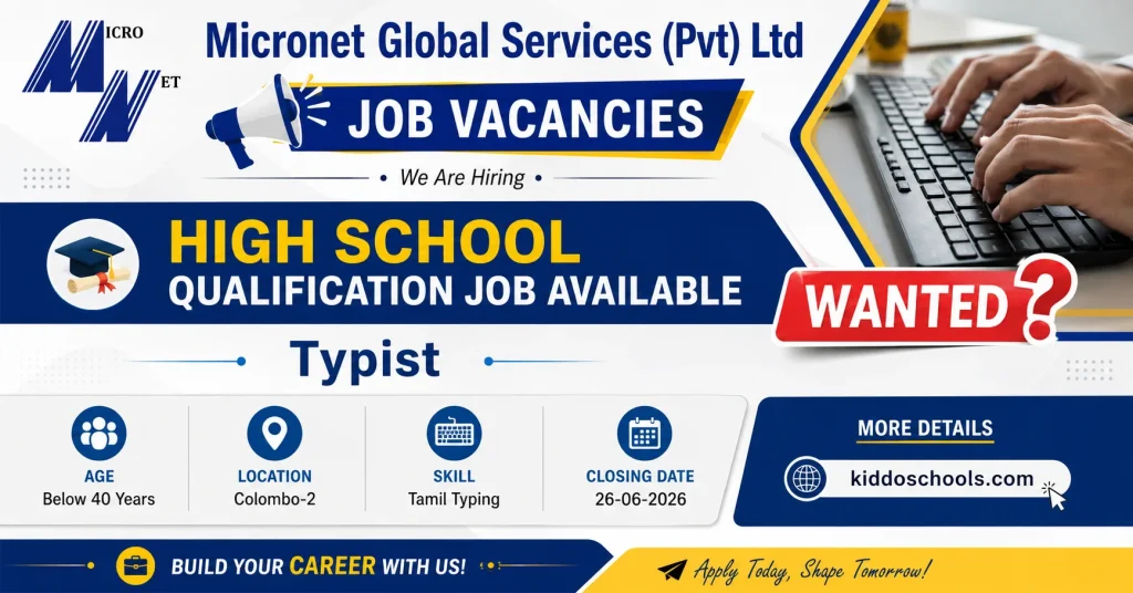 Micronet Global Job Vacancies 2026 - Typist