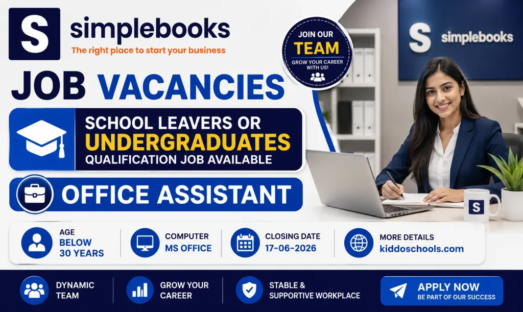 Office Assistant Job Vacancies 2026 at Simplebooks 
